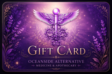Load image into Gallery viewer, Oceanside Alternative Medicine Gift Card